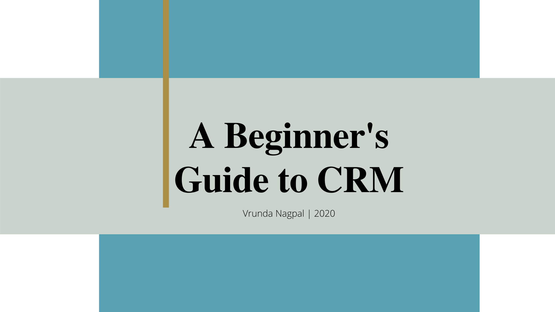 A Beginner S Guide To Crm Vrunda Nagpal A Beginner S Guide To Crm Vrunda Nagpal